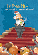 Père Noël qui voulait devenir agent secret (Le)